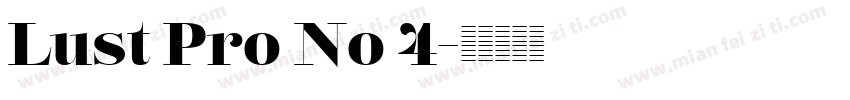 Lust Pro No 4字体转换